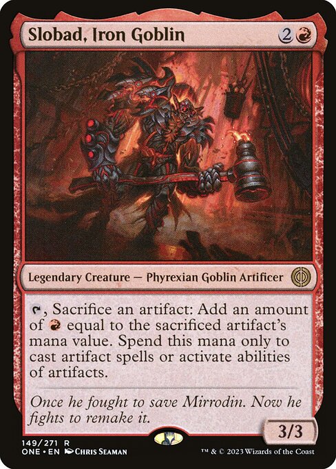 Slobad, Iron Goblin (149) [Phyrexia: All Will Be One]