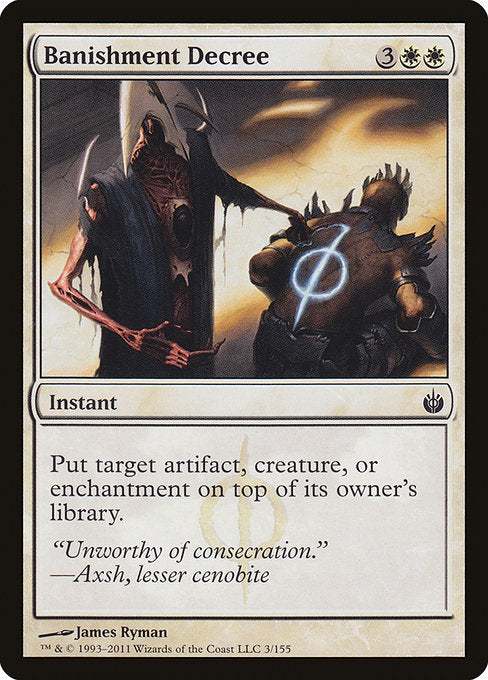 Banishment Decree (3) [Mirrodin Besieged]