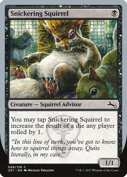 Snickering Squirrel (68) [Unstable]
