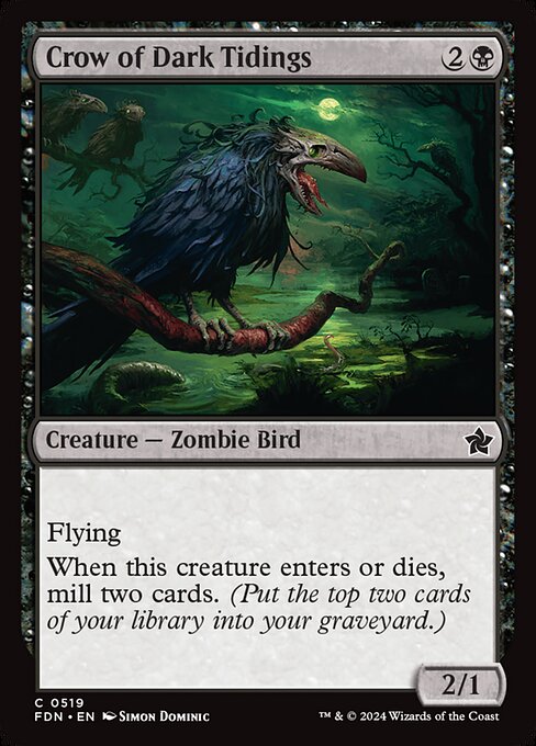 Crow of Dark Tidings (519) [Foundations]