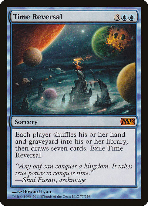 Time Reversal (77) [Magic 2012]