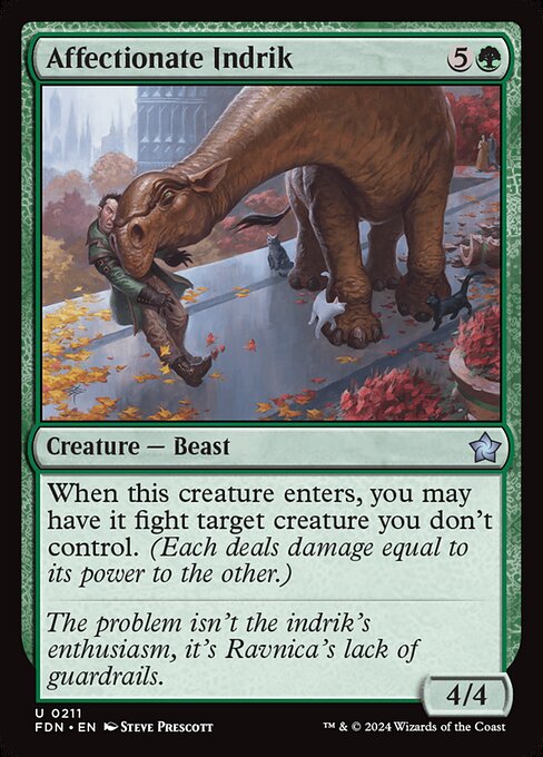 Affectionate Indrik (211) [Foundations]
