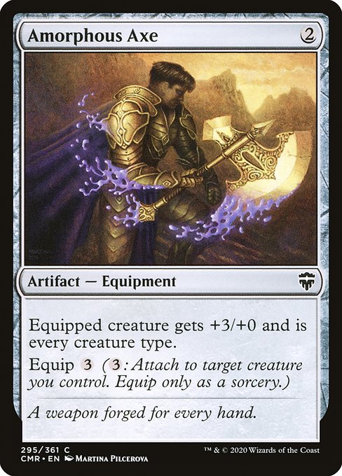 Amorphous Axe (295) [Commander Legends]
