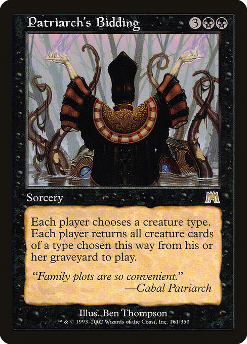 Patriarch's Bidding (161) [Onslaught]
