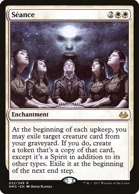 Séance (22) [Modern Masters 2017]