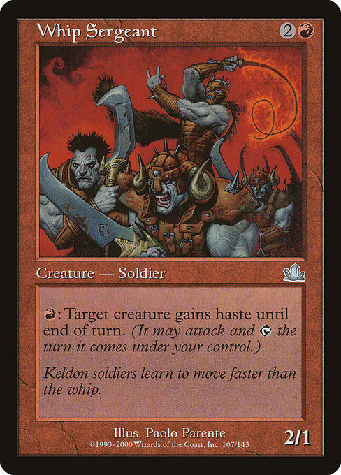 Whip Sergeant (107) [Prophecy]