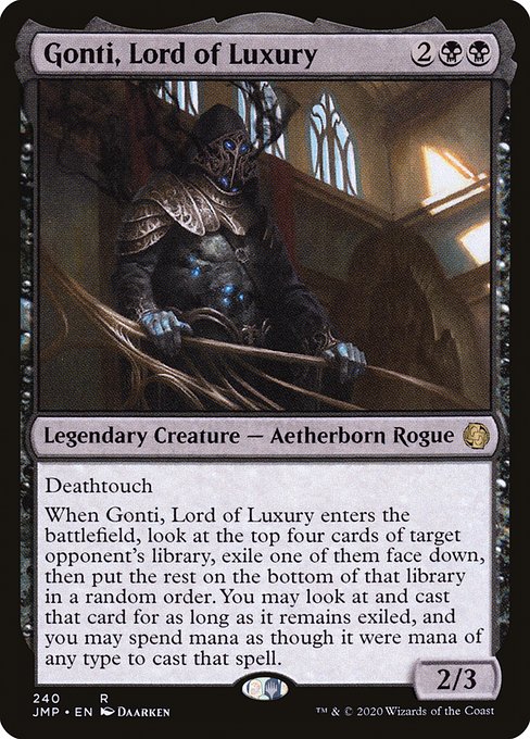Gonti, Lord of Luxury (240) [Jumpstart]