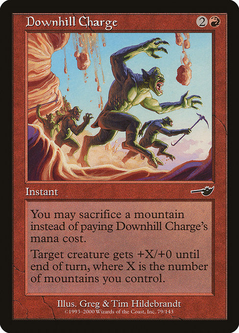 Downhill Charge (79) [Nemesis]