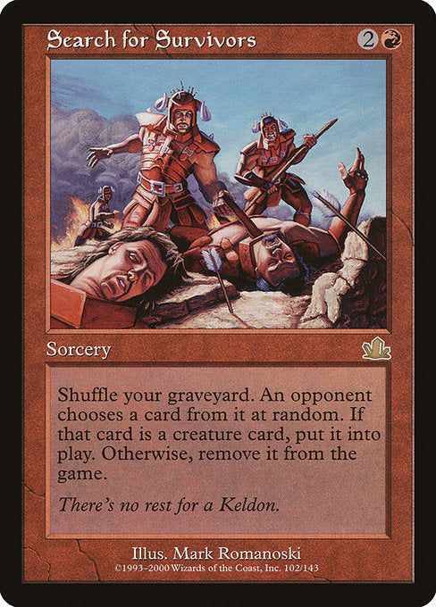 Search for Survivors (102) [Prophecy]