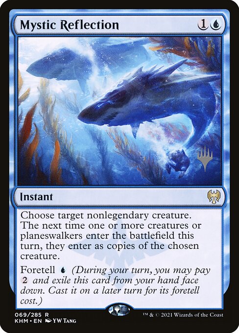 Mystic Reflection (69p) [Kaldheim Promos]