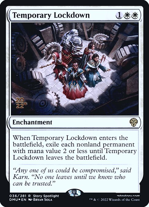Temporary Lockdown (36s) [Dominaria United Promos]