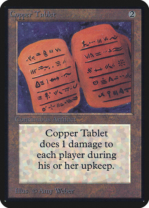 Copper Tablet (238) [Limited Edition Alpha]