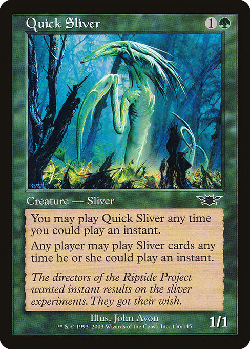 Quick Sliver (136) [Legions]