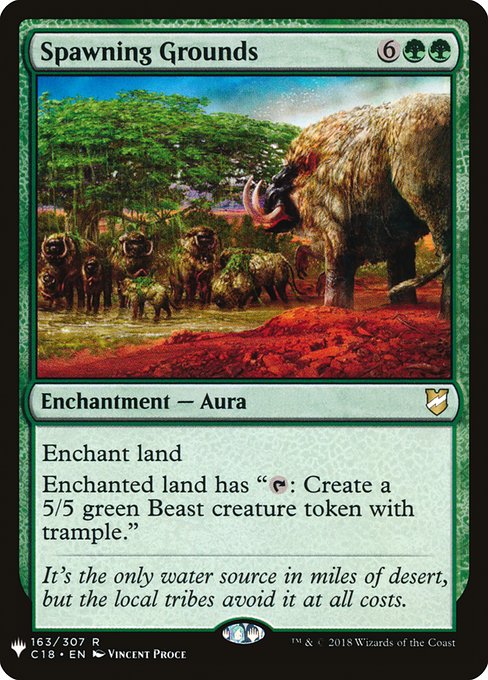 Spawning Grounds (C18-163) [The List]