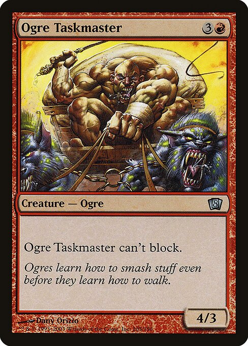 Ogre Taskmaster (205★) [Eighth Edition]