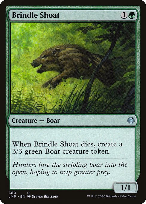 Brindle Shoat (380) [Jumpstart]