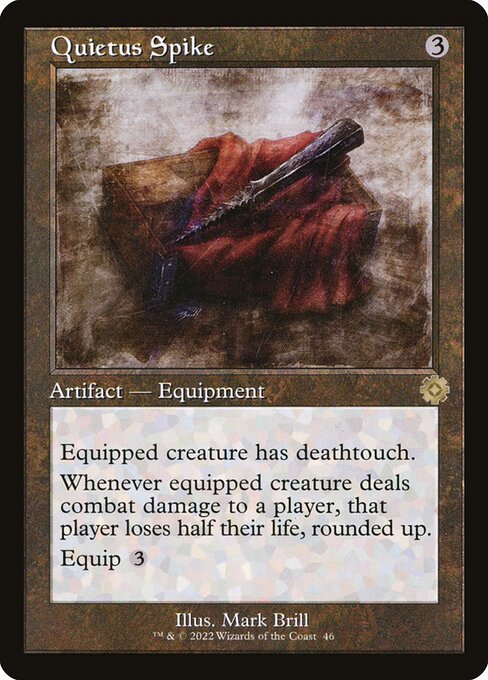 Quietus Spike (46) [The Brothers' War Retro Artifacts]