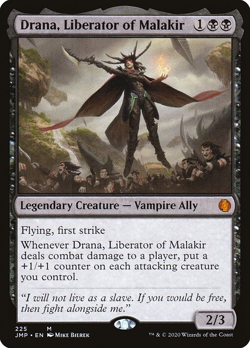 Drana, Liberator of Malakir (225) [Jumpstart]