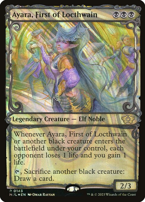 Ayara, First of Locthwain (143) [Multiverse Legends] [Showcase]