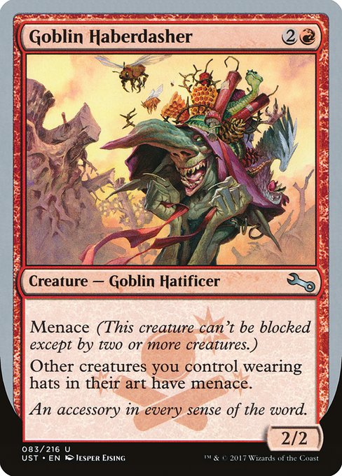 Goblin Haberdasher (83) [Unstable]