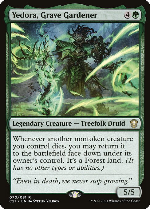 Yedora, Grave Gardener (70) [Commander 2021]