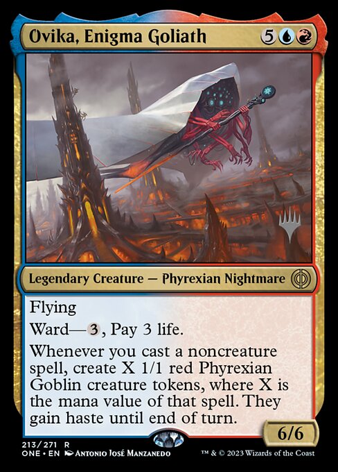 Ovika, Enigma Goliath (213p) [Phyrexia: All Will Be One Promos]