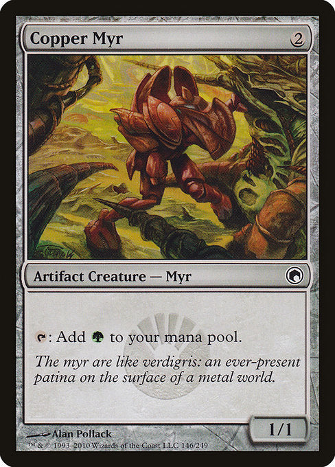 Copper Myr (146) [Scars of Mirrodin]