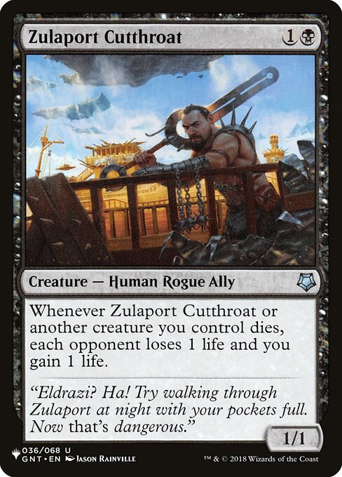 Zulaport Cutthroat (GNT-36) [The List]