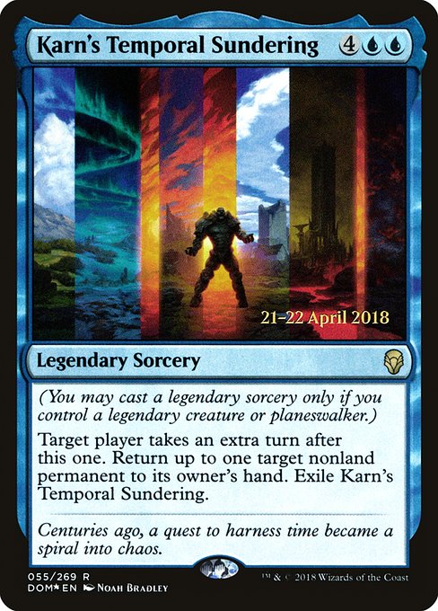Karn's Temporal Sundering (55s) [Dominaria Promos]