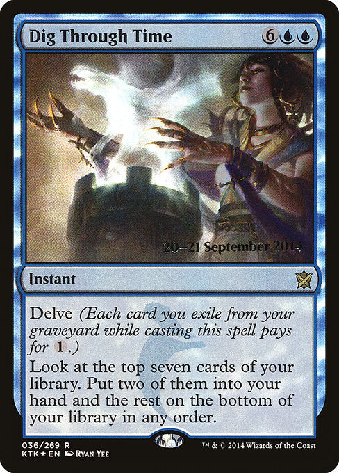 Dig Through Time (36s) [Khans of Tarkir Promos]