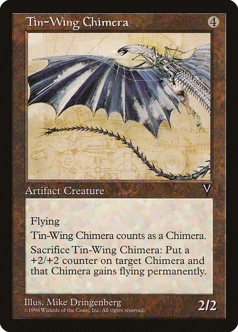 Tin-Wing Chimera (157) [Visions]