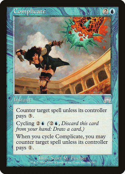 Complicate (76) [Onslaught]