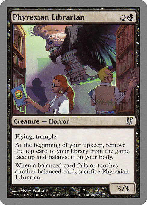 Phyrexian Librarian (62) [Unhinged]