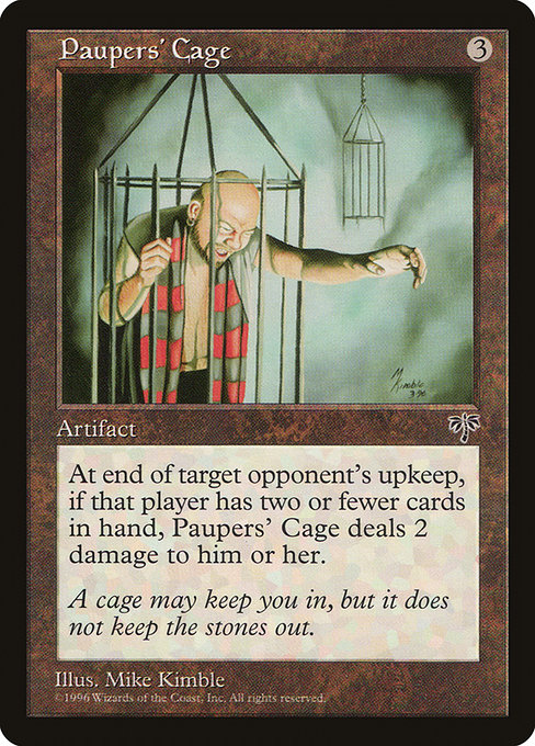 Paupers' Cage (314) [Mirage]