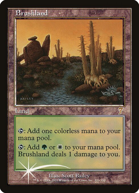 Brushland (326★) [Seventh Edition]