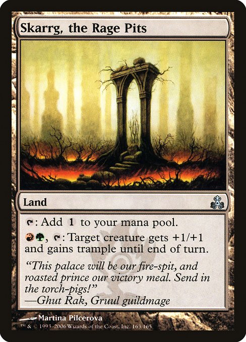 Skarrg, the Rage Pits (163) [Guildpact]