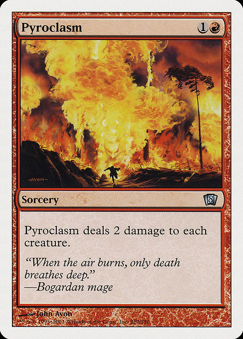 Pyroclasm (210) [Eighth Edition]