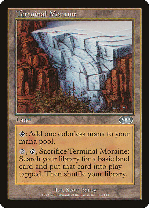 Terminal Moraine (142) [Planeshift]