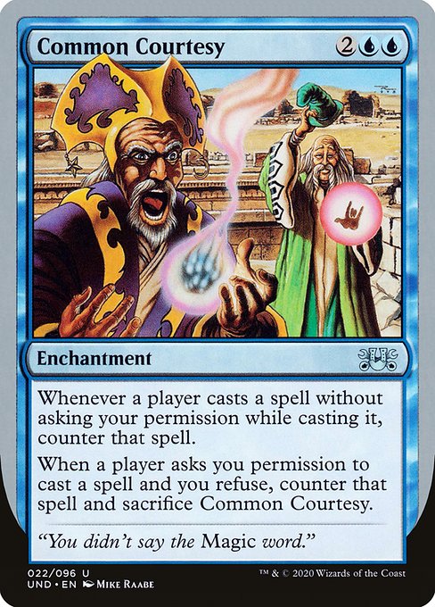 Common Courtesy (22) [Unsanctioned]