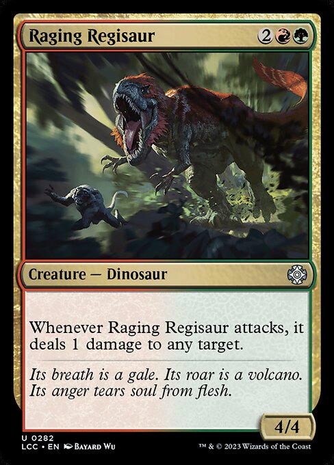 Raging Regisaur (282) [The Lost Caverns of Ixalan Commander]