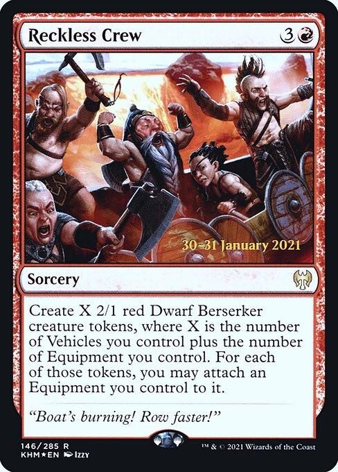 Reckless Crew (146s) [Kaldheim Promos]