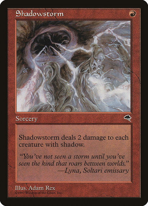 Shadowstorm (202) [Tempest]