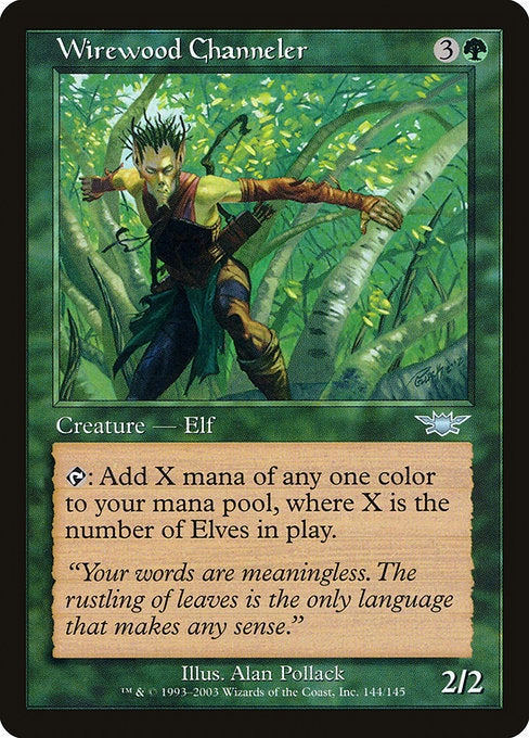 Wirewood Channeler (144) [Legions]