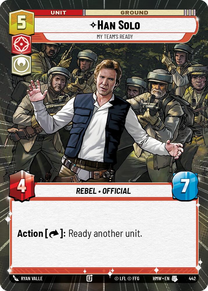 Han Solo - My Team's Ready (Hyperspace) (442) [Homeworlds]