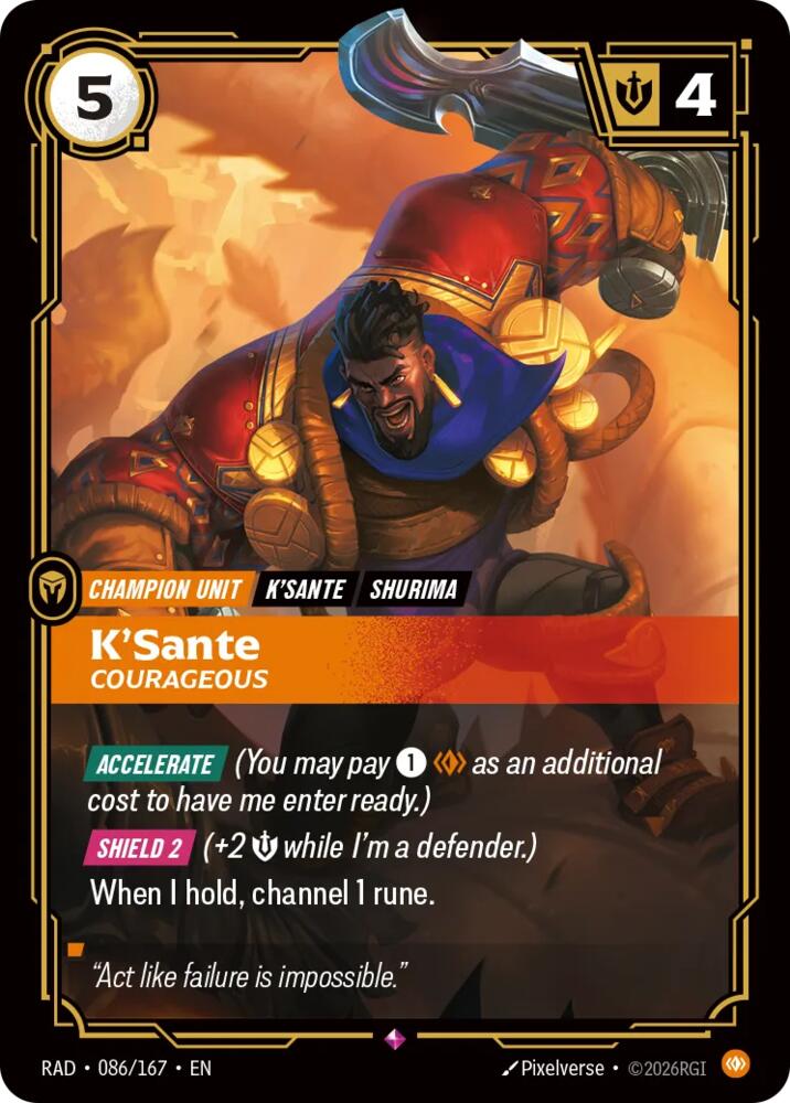 K'Sante, Courageous (086/167) [Radiance]