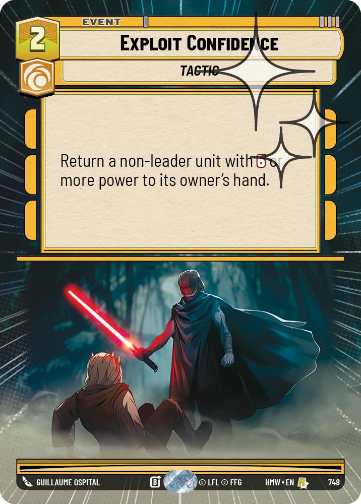 Exploit Confidence (Hyperspace Foil) (748) [Homeworlds]