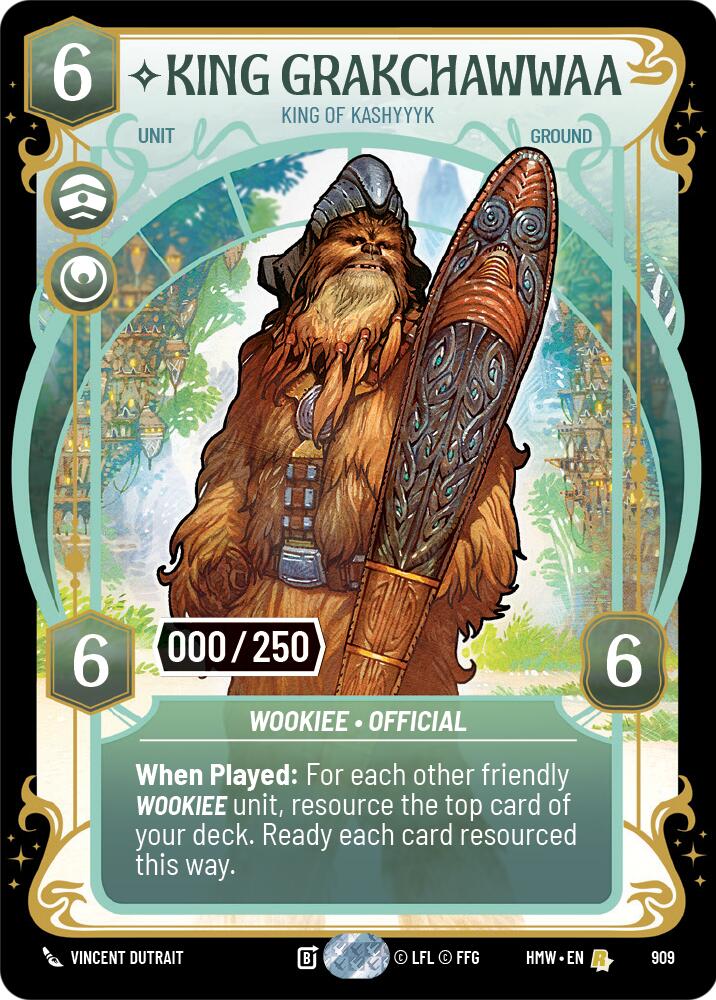 King Grakchawwaa - King of Kashyyyk (Serialized) (909) [Homeworlds]