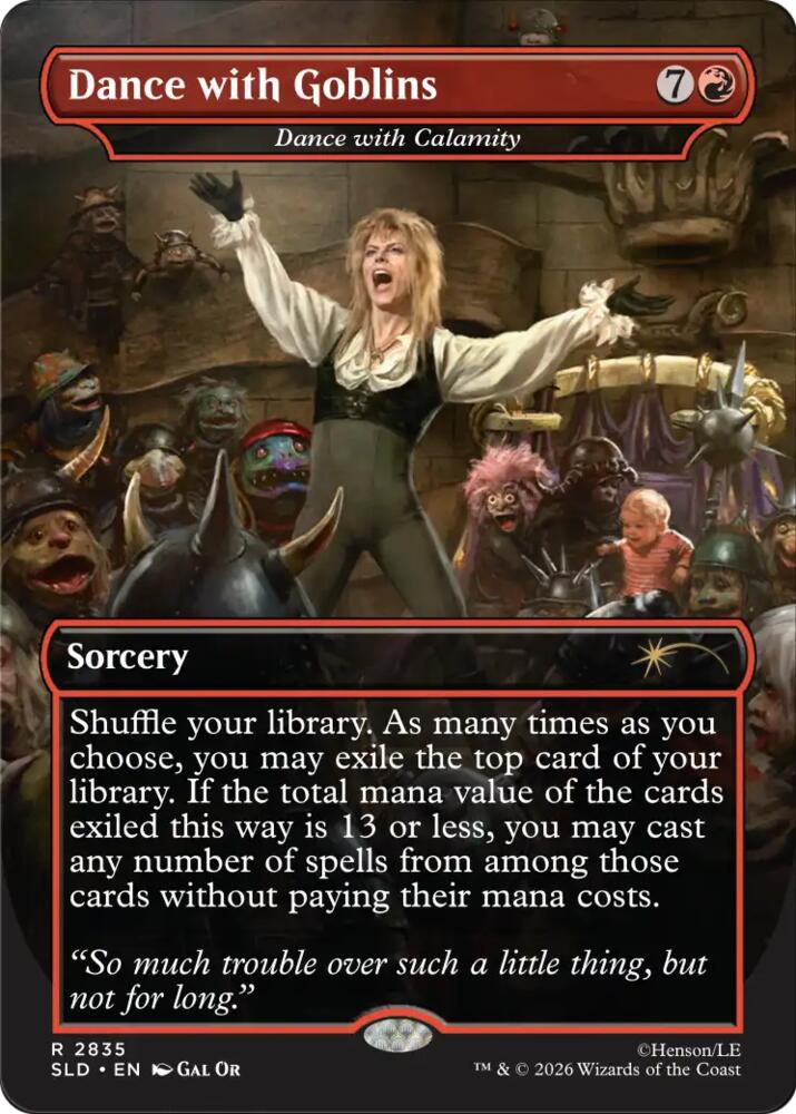 Dance with Goblins - Dance with Calamity (2835) [Secret Lair Drop]