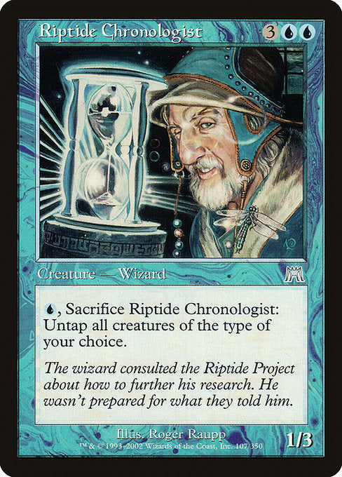 Riptide Chronologist (107) [Onslaught]