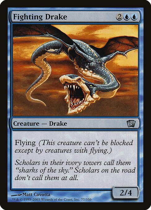 Fighting Drake (77★) [Eighth Edition]